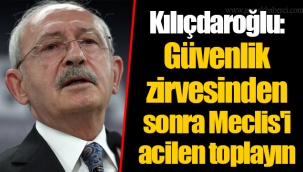 Kılıçdaroğlu: Türkiye, güvenliği açısında Montrö'ye sadık kalmalıdır