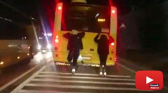 Patenli gençlerin otobüs arkasında tehlikeli yolculuğu