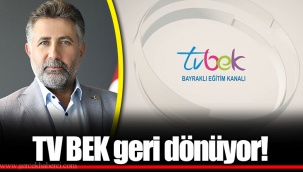 TV BEK geri dönüyor!