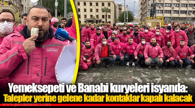 Yemeksepeti ve Banabi kuryeleri isyanda: Talepler yerine gelene kadar kontaklar kapalı kalacak