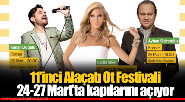 11’inci Alaçatı Ot Festivali 24-27 Mart’ta kapılarını açıyor