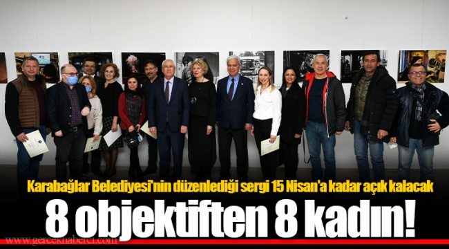 8 objektiften 8 kadın!