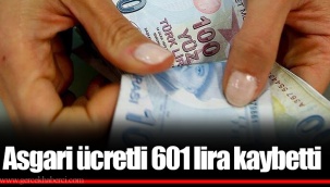 Asgari ücretli 601 lira kaybetti