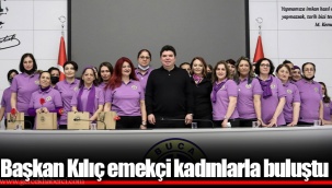 Başkan Kılıç emekçi kadınlarla buluştu