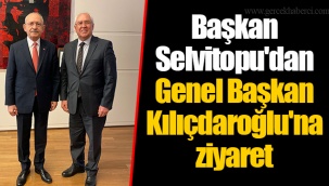 Başkan Selvitopu'dan Genel Başkan Kılıçdaroğlu'na ziyaret