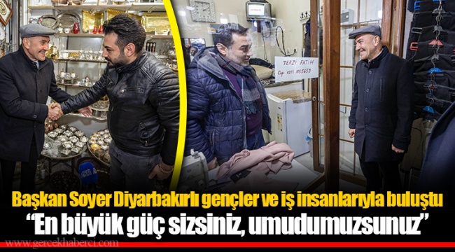 Başkan Soyer Diyarbakırlı gençler ve iş insanlarıyla buluştu “En büyük güç sizsiniz, umudumuzsunuz”