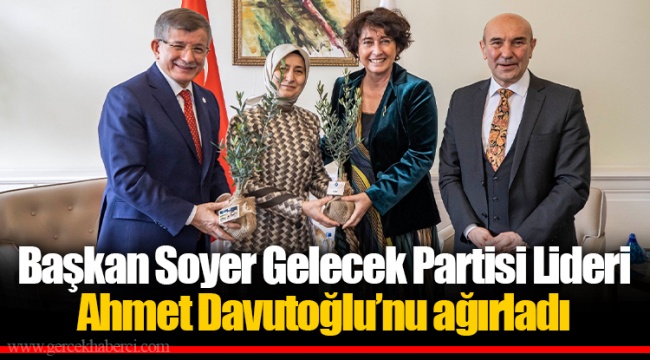 Başkan Soyer Gelecek Partisi Lideri Davutoğlu’nu ağırladı
