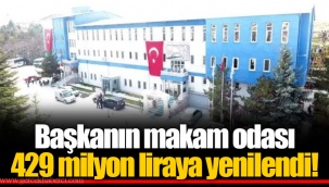 Başkanın makam odası 429 milyon liraya yenilendi!