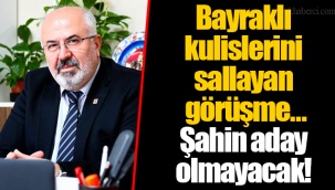 Bayraklı kulislerini sallayan görüşme... Şahin aday olmayacak!