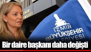 Bir daire başkanı daha değişti