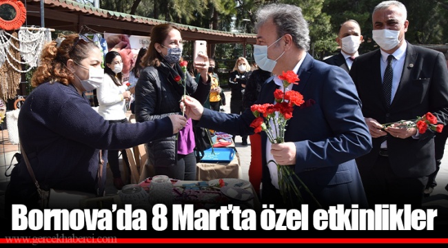 Bornova’da 8 Mart’ta özel etkinlikler