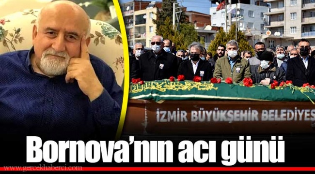 Bornova’nın acı günü