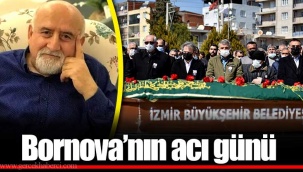 Bornova’nın acı günü