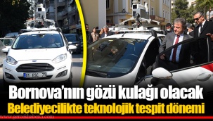 Bornova’nın gözü kulağı olacak