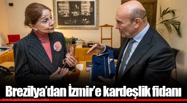 Brezilya’dan İzmir’e kardeşlik fidanı