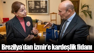 Brezilya’dan İzmir’e kardeşlik fidanı
