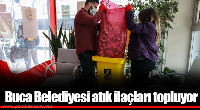 Buca Belediyesi atık ilaçları topluyor