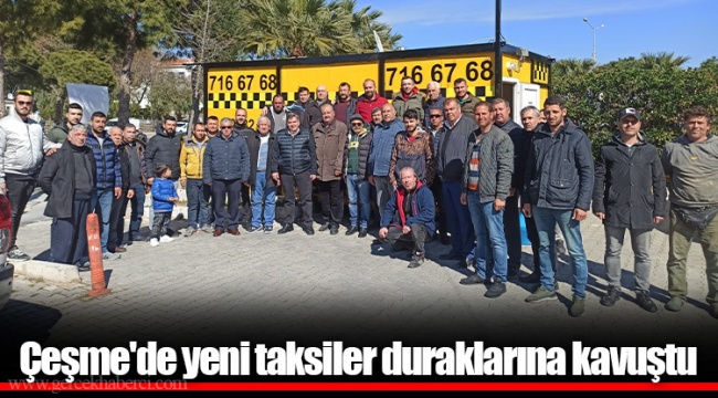 Çeşme'de yeni taksiler duraklarına kavuştu