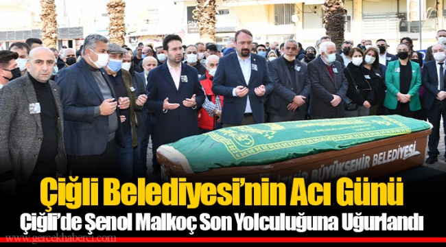 Çiğli Belediyesi’nin Acı Günü