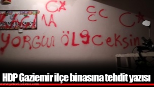 HDP Gaziemir ilçe binasına tehdit yazısı