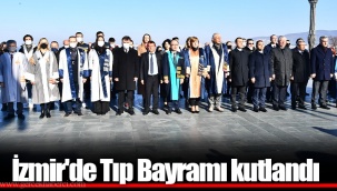 İzmir'de Tıp Bayramı kutlandı