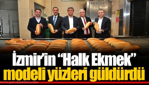 İzmir’in “Halk Ekmek” modeli yüzleri güldürdü