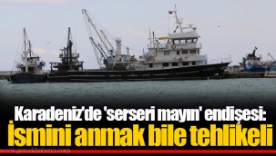 Karadeniz'de 'serseri mayın' endişesi: İsmini anmak bile tehlikeli