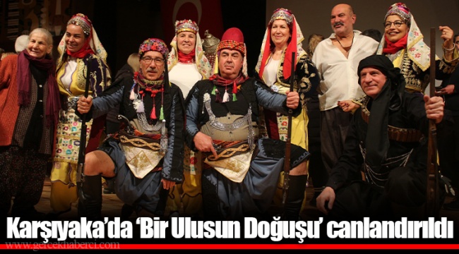 Karşıyaka’da ‘Bir Ulusun Doğuşu’ canlandırıldı