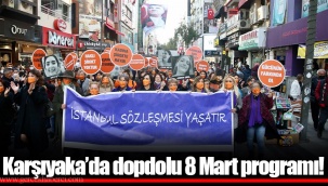 Karşıyaka’da dopdolu 8 Mart programı!