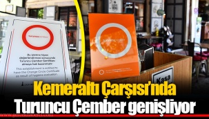 Kemeraltı Çarşısı’nda Turuncu Çember genişliyor