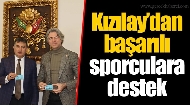 Kızılay’dan başarılı sporculara destek