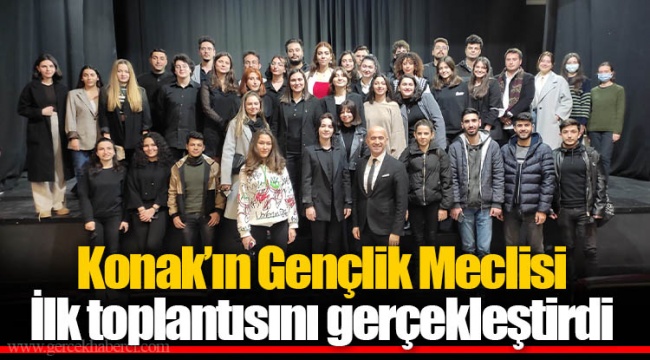 Konak’ın Gençlik Meclisi ilk toplantısını gerçekleştirdi