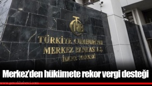 Merkez’den hükümete rekor vergi desteği