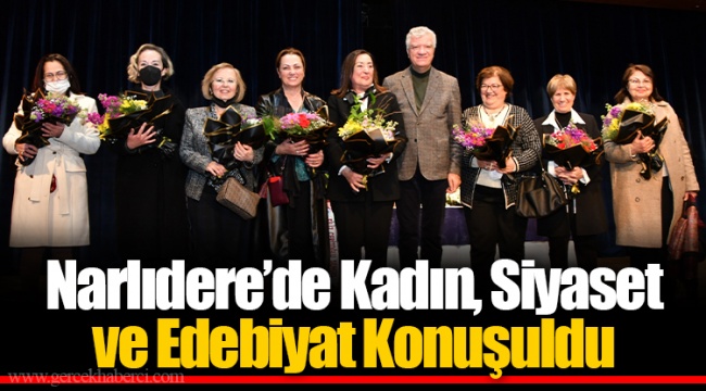 Narlıdere’de Kadın, Siyaset ve Edebiyat Konuşuldu