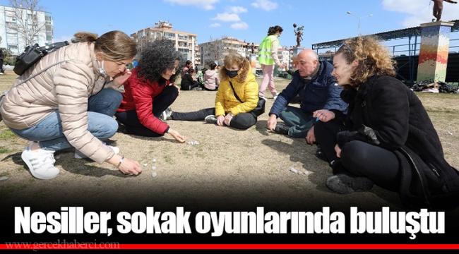 Nesiller, sokak oyunlarında buluştu