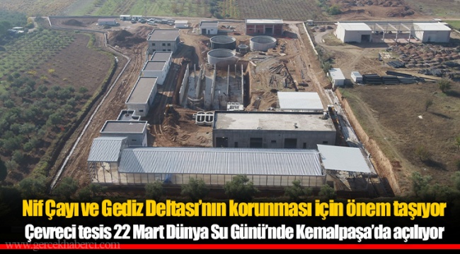 Nif Çayı ve Gediz Deltası’nın korunması için önem taşıyor