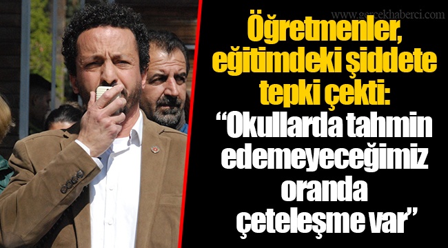 Öğretmenler, eğitimdeki şiddete tepki çekti: “Okullarda tahmin edemeyeceğimiz oranda çeteleşme var”