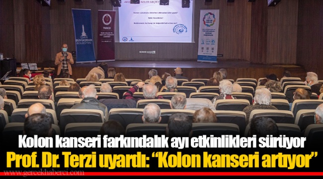 Prof. Dr. Terzi uyardı: “Kolon kanseri artıyor”