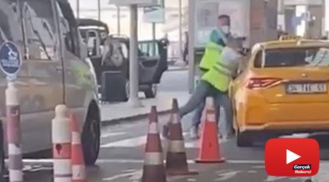 Sabiha Gökçen Havalimanı'nda kahya terörü