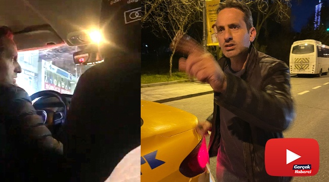 Taksici ile yolcular arasında tartışma: “Beğenmiyorsan inersin”