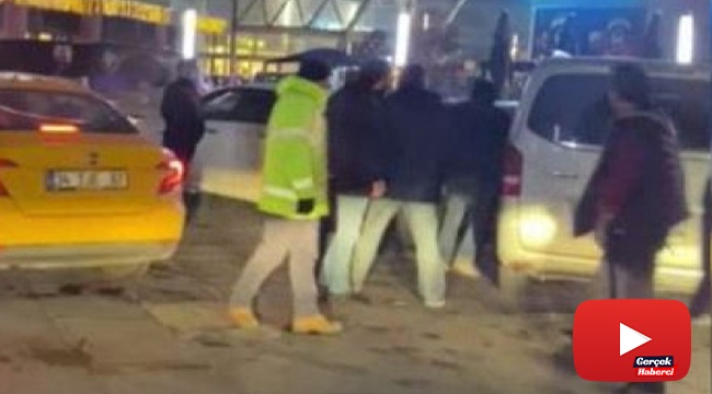 Taksici kahyasından VİP taksi şoförüne dayak