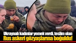 Ukraynalı kadınlar yemek verdi, teslim olan Rus askeri gözyaşlarına boğuldu!