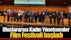 Uluslararası Kadın Yönetmenler Film Festivali başladı