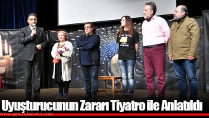 Uyuşturucunun Zararı Tiyatro ile Anlatıldı