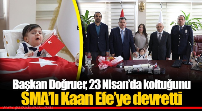 Başkan Doğruer, 23 Nisan’da koltuğunu SMA’lı Kaan Efe’ye devretti