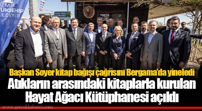 Başkan Soyer kitap bağışı çağrısını Bergama’da yineledi