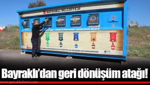 Bayraklı’dan geri dönüşüm atağı!