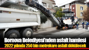Bornova Belediyesi’nden asfalt hamlesi