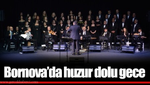 Bornova’da huzur dolu gece