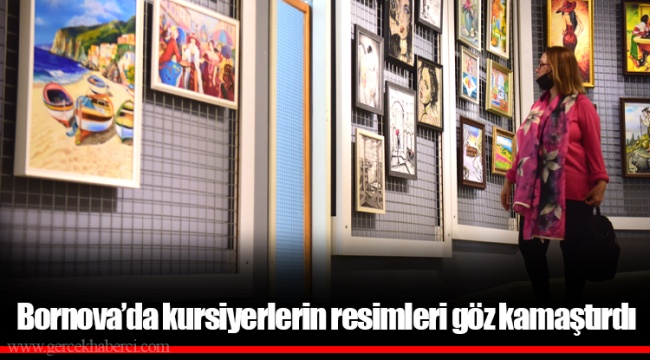 Bornova’da kursiyerlerin resimleri göz kamaştırdı